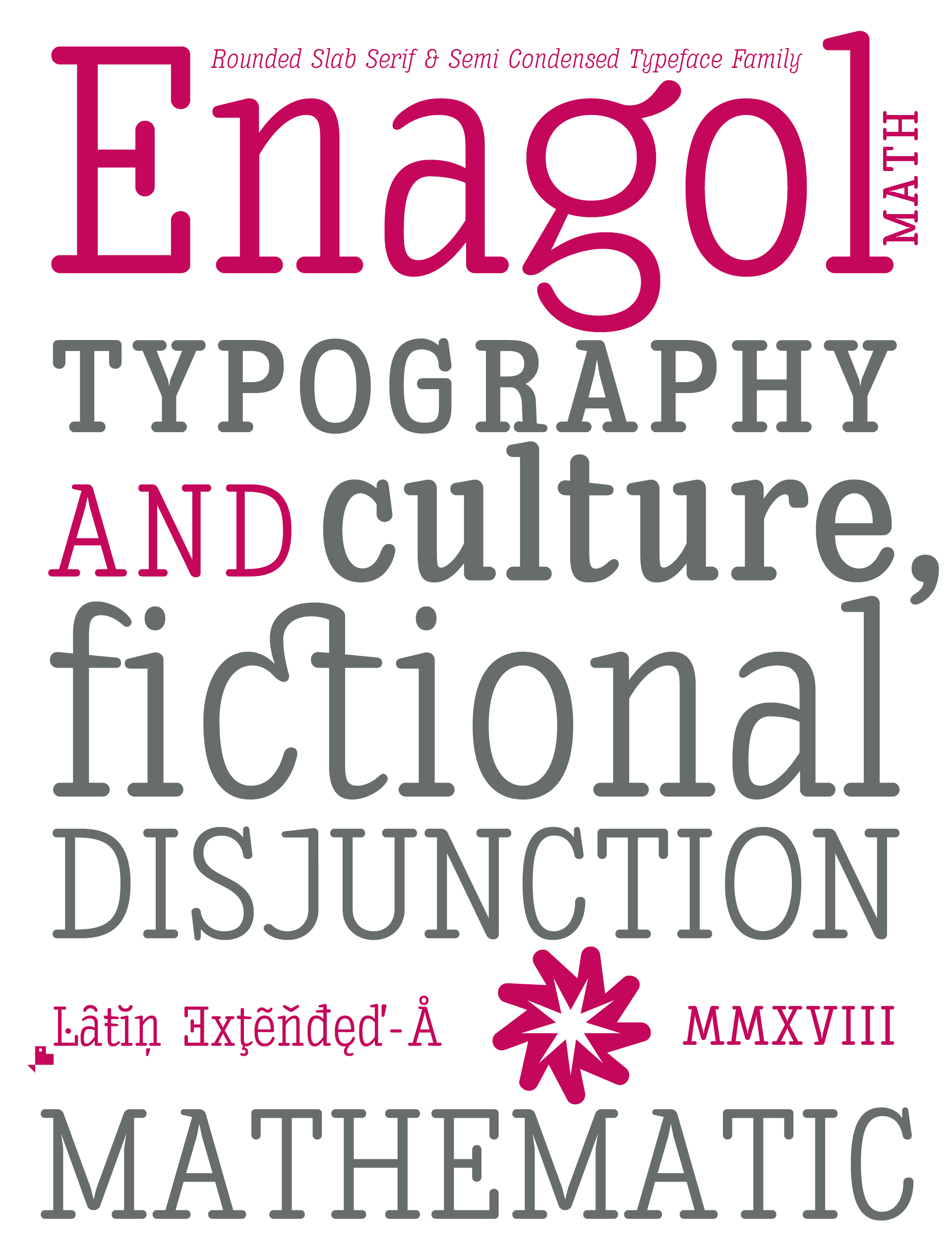 Enagol Semi Condensed Rounded Slab Typeface Family