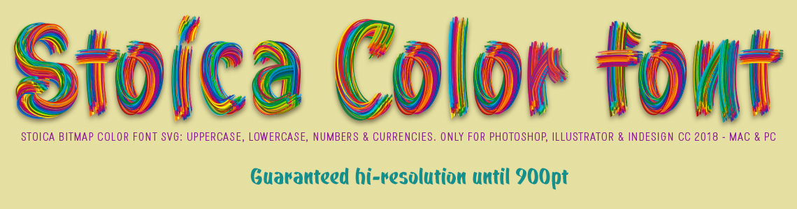 Stoica Color Font. Hi-res Bitmap OpenType-SVG