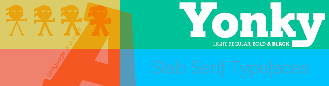 Yonky Slab Serif Typefaces